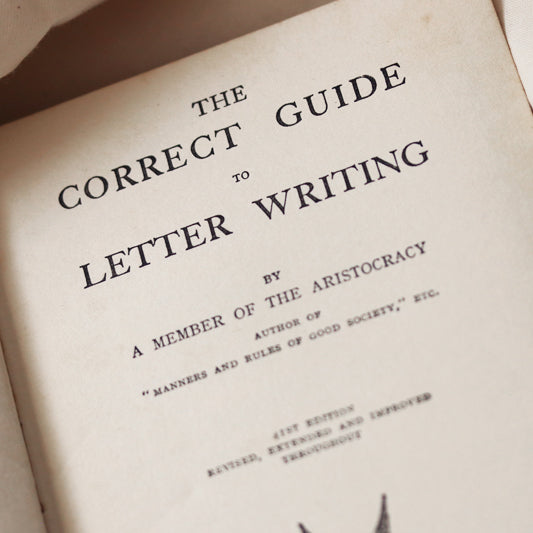 The Correct Guide to Letter Writing