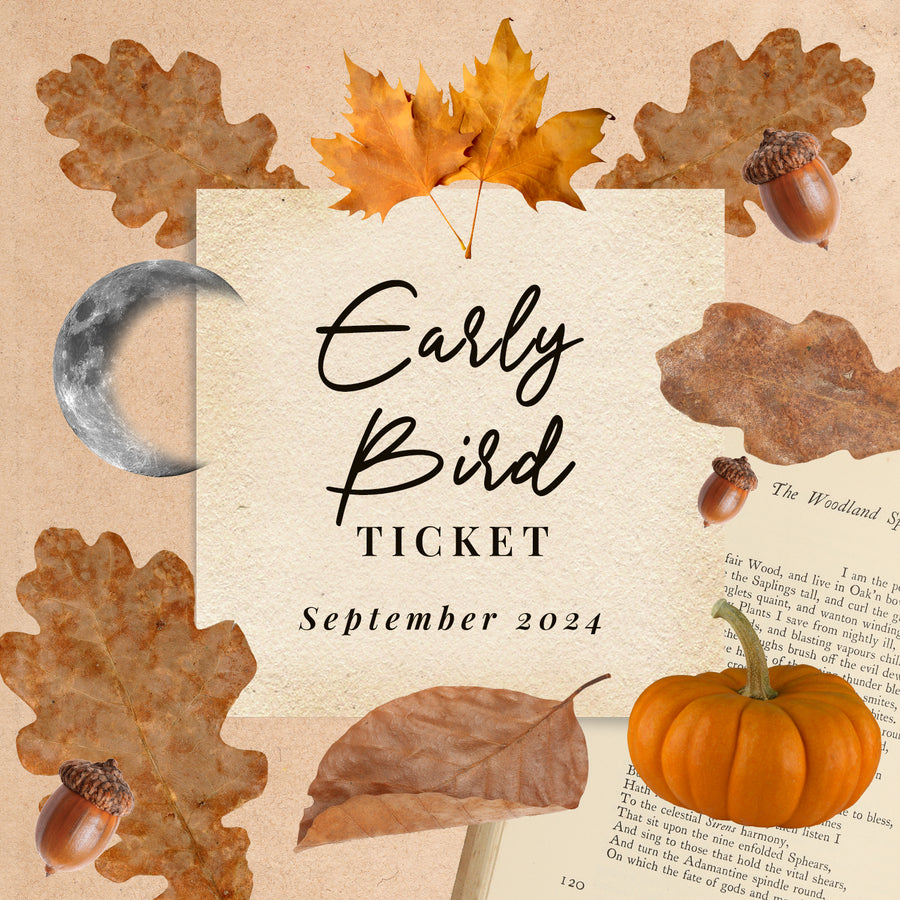 Autumn Early Bird Ticket | 01/09/24